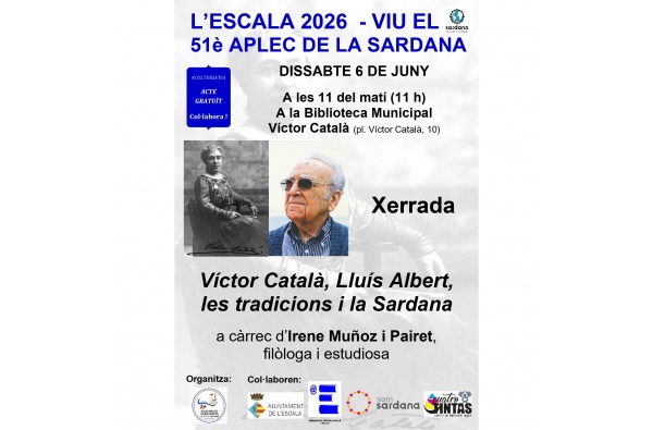 Actes previs del 51è Aplec. Conferència sobre Víctor Catala, Lluís Albert i la Sardana